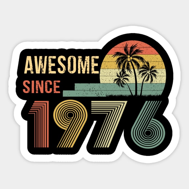 46 Years Old Awesome Since 1976 Gifts 46th Birthday Gift Sticker by peskybeater